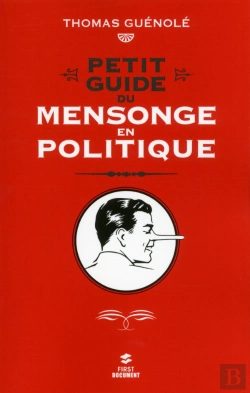Bertrand.pt - Petit Guide Du Mensonge En Politique