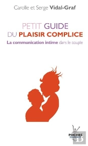 Petit Guide Du Plaisir Complice