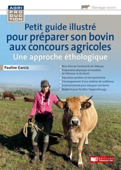 Bertrand.pt - Petit Guide Illustré Pour Préparer Son Bovin Aux Concours Agricoles