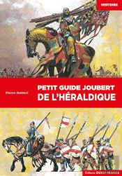 Petit Guide Joubert De L'Héraldique