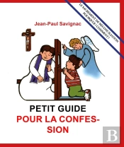 Petit Guide Pour La Confession Des Enfants (De 7 À 10 Ans)