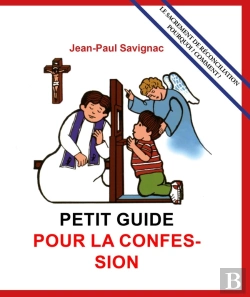 Bertrand.pt - Petit Guide Pour La Confession Des Enfants (De 7 À 10 Ans)