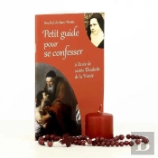 Petit Guide Pour Se Confesser ; À L'École De Sainte Elisabeth De La Trinité