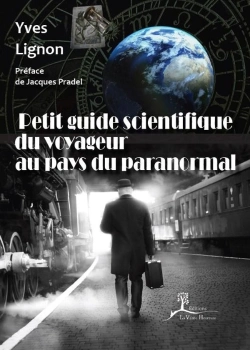Bertrand.pt - Petit Guide Scientifique Du Voyageur Au Pays Du Paranormal