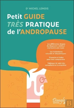 Bertrand.pt - Petit Guide Très Pratique De L'Andropause