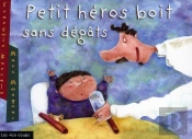 Petit Heros Boit Comme Son Papa