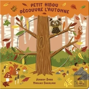 Petit Hibou Découvre L'Automne