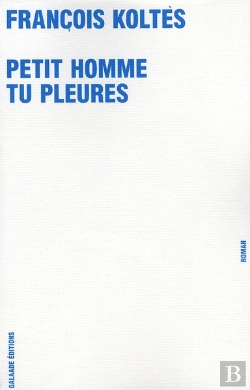 Bertrand.pt - Petit Homme Tu Pleures