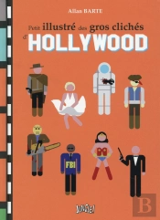 Petit Illustre Des Gros Cliches D'Hollywood