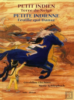 Bertrand.pt - Petit Indien, Terre-De-Neige ; Petite Indienne, Feuille-Qui-Danse