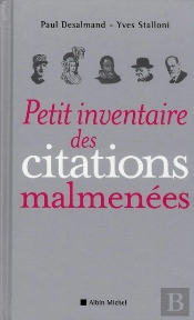 Petit Inventaire Des Citations Malmenées
