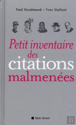 Bertrand.pt - Petit Inventaire Des Citations Malmenées