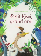 Petit Kiwi, Grand Ami