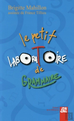 Bertrand.pt - Petit Laboratoire De Grammaire (Le)
