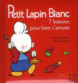 Bertrand.pt - Petit Lapin Blanc - 7 Histoires Pour S'Amuser
