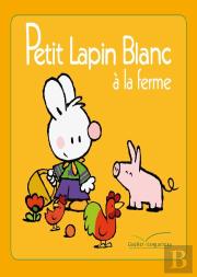 Petit Lapin Blanc A La Ferme Tv