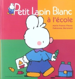 Bertrand.pt - Petit Lapin Blanc A L'Ecole