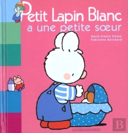 Bertrand.pt - Petit Lapin Blanc A Une Petite Soeur