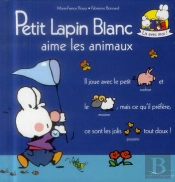 Petit Lapin Blanc Aime Les Animaux