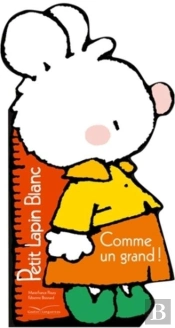Petit Lapin Blanc - Comme Un Grand !
