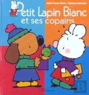 Petit Lapin Blanc Et Ses Copains