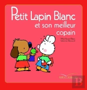 Petit Lapin Blanc Et Son Meilleur Copain