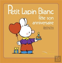 Bertrand.pt - Petit Lapin Blanc Fete Son Anniversaire