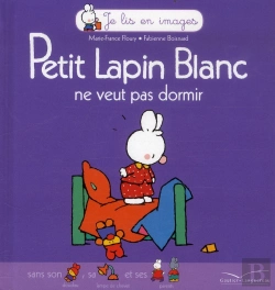 Bertrand.pt - Petit Lapin Blanc Ne Veut Pas Dormir