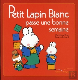 Bertrand.pt - Petit Lapin Blanc Passe Une Bonne Semaine