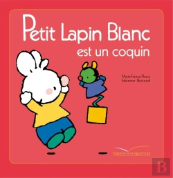 Bertrand.pt - Petit Lapin Blanc : Petit Lapin Blanc : Est Un Coquin