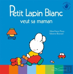 Bertrand.pt - Petit Lapin Blanc : Petit Lapin Blanc : Petit Lapin Blanc Veut Sa Maman