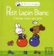 Petit Lapin Blanc S'Amuse Avec Ses Amis