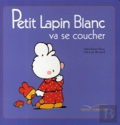 Petit Lapin Blanc Va Se Coucher