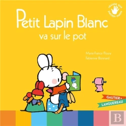 Bertrand.pt - Petit Lapin Blanc Va Sur Le Pot (Nouveau Format)