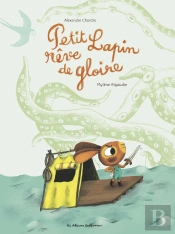 Petit Lapin Rêve De Gloire