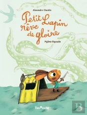 Petit Lapin Rêve De Gloire