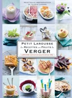 Bertrand.pt - Petit Larousse Des Recettes Aux Fruits Du Verger