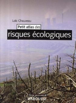 Bertrand.pt - Petit Larousse Des Risques Écologiques