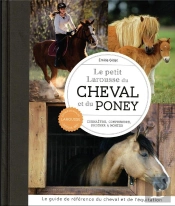 Petit Larousse Du Cheval Et Du Poney - Ne