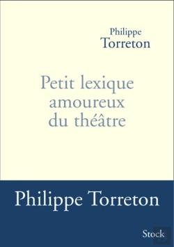 Bertrand.pt - Petit Lexique Amoureux Du Théâtre