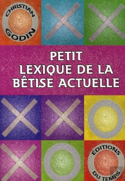 Bertrand.pt - Petit Lexique De La Bêtise Actuelle