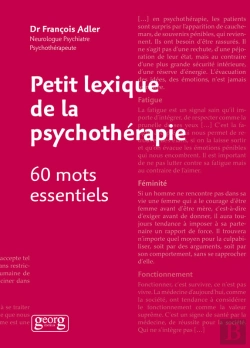 Bertrand.pt - Petit Lexique De La Psychothérapie - 60 Mots Essentiels