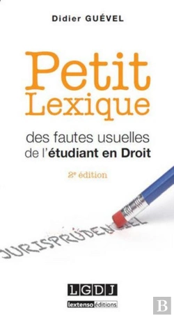 Bertrand.pt - Petit Lexique Des Fautes Usuelles De L'Etudiant En Droit, 2eme Edition