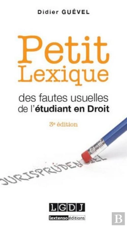 Bertrand.pt - Petit Lexique Des Fautes Usuelles De L'Etudiant En Droit, 3eme Edition
