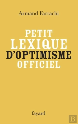 Bertrand.pt - Petit Lexique D'Optimisme Officiel