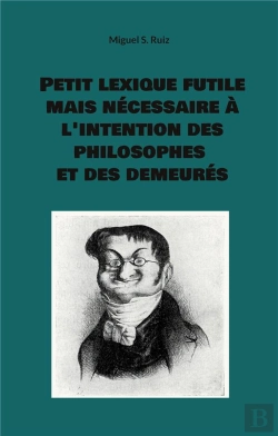Bertrand.pt - Petit Lexique Futile Mais Necessaire A I