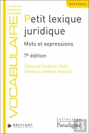 Petit Lexique Juridique : Mots Et Expressions (7e Édition)