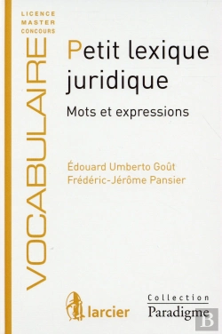 Bertrand.pt - Petit Lexique Juridique. Mots Et Expressions