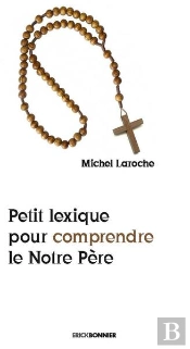 Petit Lexique Pour Comprendre Le Notre Père