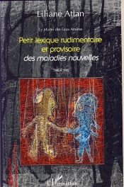 Petit Lexique Rudimentaire Et Provisoire Des Maladies Nouvelles